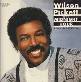 Wilson Pickett - In the Midnight Hour