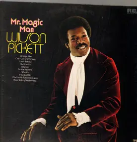 Wilson Pickett - Mr. Magic Man
