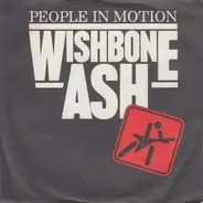 Wishbone Ash - People In Motion