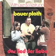 Witthüser & Westrupp - Bauer Plath / Das Lied Der Liebe