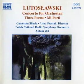 Witold Lutoslawski - Orchestral Works, Vol. 5