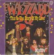 Wizzard - This Is The Story Of My Love