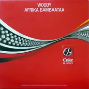 Woody / Afrika Bambaataa - Coke Dj-Culture