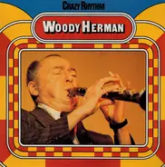 Woody Herman - Crazy Rhythm