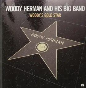 Woody Herman - Woody's Gold Star