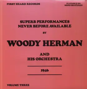Woody Herman - 1946 - Vol. Three