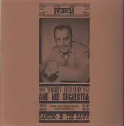 Woody Herman and his Orchestra - 1936-1943 - incl. the legendary recording of Dancing in the Dawn