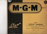 Woody Herman And His Orchestra - Woody Herman At Carnegie Hall, New York, Volume 2