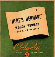 Woody Herman And His Orchestra - Here's Herman!