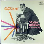 Woody Herman And The Las Vegas Herd - Jackpot!