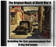 Woody Herman / Doris Day / Vera Lynn a.o. - The Music Of World War II