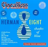 Woody Herman - Eight Shades Of Blue