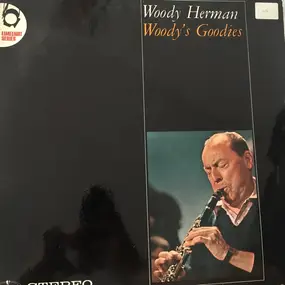 Woody Herman - Woody's Goodies