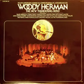 Woody Herman - The 40th Anniversary, Carnegie Hall Concert