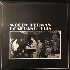 Woody Herman - Woody Herman Roadband 1948