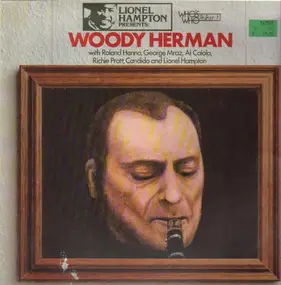 Woody Herman - Lionel Hampton Presents: Woody Herman