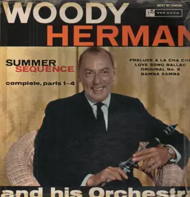Woody Herman - Summer Sequence - Complete, Parts 1-4