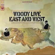 Woody Herman And The Swingin' Herd - Woody Live - East And West