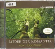 Wolf / Mörike / Von Eichendorff - Lieder Der Romantik