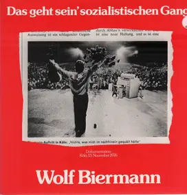 Wolf Biermann - Das Geht Sein' Sozialistischen Gang