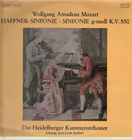Wolfgang Amadeus Mozart - Haffner-Sinfonie • Sinfonie G-moll K.V.550