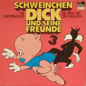Schweinchen Dick und seine Freunde - Folge 3: Schweinchen Dick Und Seine Freunde