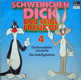 Schweinchen Dick und seine Freunde - Folge 4: Und seine Freunde 4
