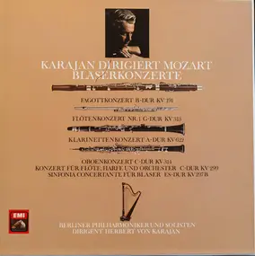 Wolfgang Amadeus Mozart - Karajan Dirigiert Mozart - Bläserkonzerte