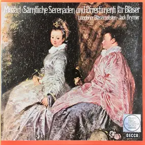 Wolfgang Amadeus Mozart - Sämtliche  Serenaden Und Divertimenti Für Bläser