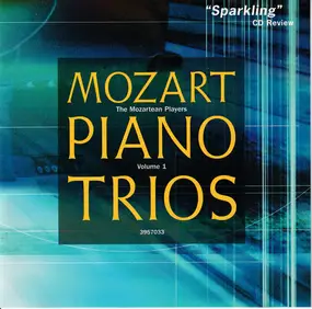 Wolfgang Amadeus Mozart - Piano Trios Volume 1