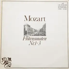 Wolfgang Amadeus Mozart - Flötensonaten Nr. 1- 3