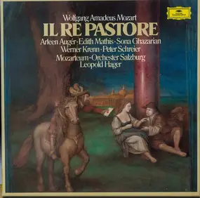 Wolfgang Amadeus Mozart - Il Re Pastore