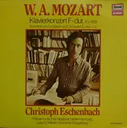 Mozart - Klavierkonzert F-Dur, KV 459, Konzertrondo Für Klavier Und Orchester D-Dur, KV 382