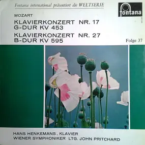Wolfgang Amadeus Mozart - Klavierkonzert Nr.17 G-Dur KV 453 & Klavierkonzert Nr.27 G-Dur KV 595