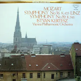 Wolfgang Amadeus Mozart - Symphony No.36, K.425 "Linz" / Symphony No.39, K.543