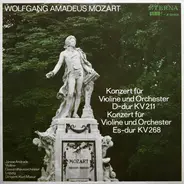 Mozart - Konzert Für Violine Und Orchester D-dur KV 211 /  Es-dur KV 268