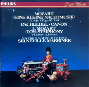 Wolfgang Amadeus Mozart - Eine Kleine Nachtmusik, Canon, Toy Symphony