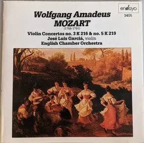 Wolfgang Amadeus Mozart - Violin Concertos No. 3 K 216 & No. 5 K 219