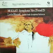Wolfgang Amadeus Mozart/ Lorin Maazel , Radio-Symphonie-Orchester Berlin - Symphony Nos. 25 in G minor,  K. 183  And 29 in A, K. 201