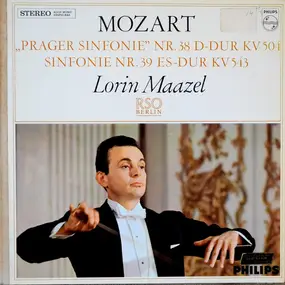 Wolfgang Amadeus Mozart - 'Prager' Symphonie Nr 38 D-dur KV 504 And Symphonie Nr 39 Es-dur KV 543