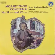 Wolfgang Amadeus Mozart , Paul Badura-Skoda , Wiener Symphoniker conducted by Jonathan Sternberg - Piano Concertos No. 14 (K.449) And 22 (K.482)