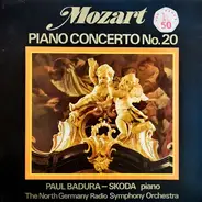 Wolfgang Amadeus Mozart , Paul Badura-Skoda - Piano Concerto No.20