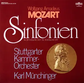 Wolfgang Amadeus Mozart - Sinfonien Nr. 29 A-Dur Kv 201 / Nr. 33 B-Dur Kv 319