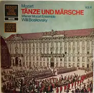 Mozart - Tänze Und Märsche, Vol. 4