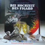 Mozart - Die Hochzeit Des Figaro - Opernquerschnitt