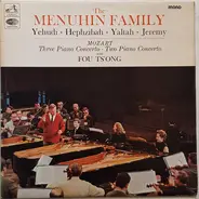 The Menuhin Family With Fou Ts'Ong - Mozart Three Piano Concerto / Two Piano Concerto