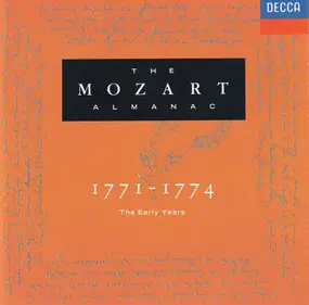 Wolfgang Amadeus Mozart - The Mozart Almanac Vol. II: 1771-1774 - The Early Years II