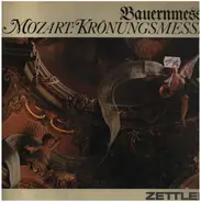 Mozart / Annette Thoma - Krönungsmesse / Bauernmesse