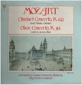 Wolfgang Amadeus Mozart - Clarinet Concerto, K. 622; Oboe Concerto, K. 314