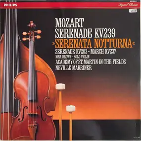 Wolfgang Amadeus Mozart - Serenade KV 239 "Serenata Notturna" / Serenade KV 203 / March KV 237